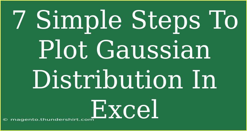 7 Simple Steps To Plot Gaussian Distribution In Excel