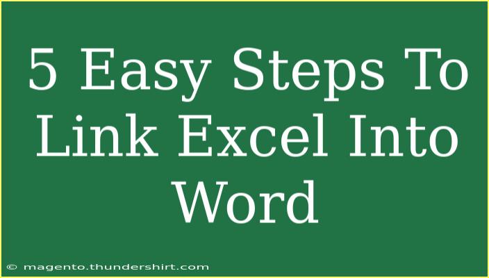 5 Easy Steps To Link Excel Into Word