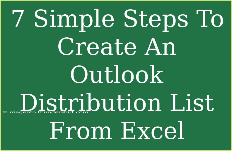 7 Simple Steps To Create An Outlook Distribution List From Excel