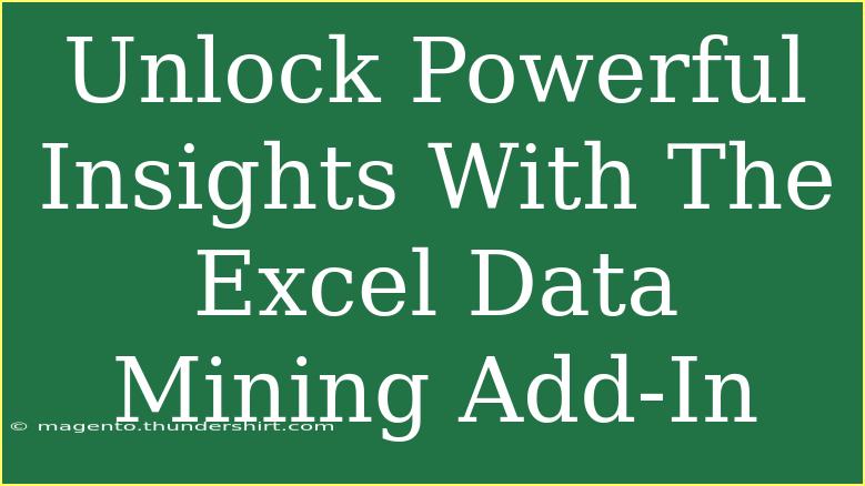 Unlock Powerful Insights With The Excel Data Mining Add-In