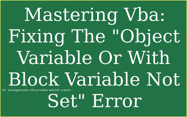 Mastering Vba: Fixing The 