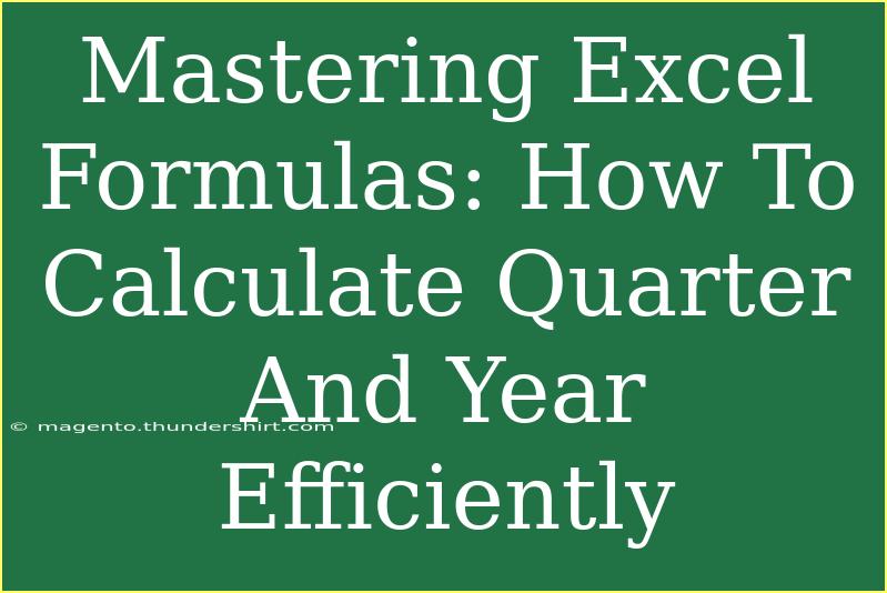 Mastering Excel Formulas: How To Calculate Quarter And Year Efficiently