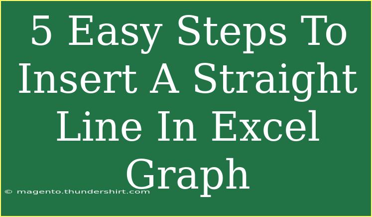 5 Easy Steps To Insert A Straight Line In Excel Graph