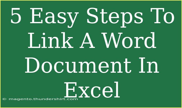 5 Easy Steps To Link A Word Document In Excel