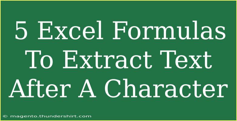 5 Excel Formulas To Extract Text After A Character