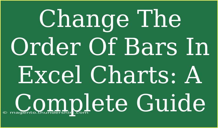 Change The Order Of Bars In Excel Charts: A Complete Guide