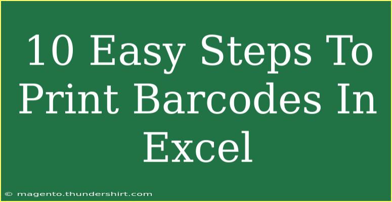 10 Easy Steps To Print Barcodes In Excel