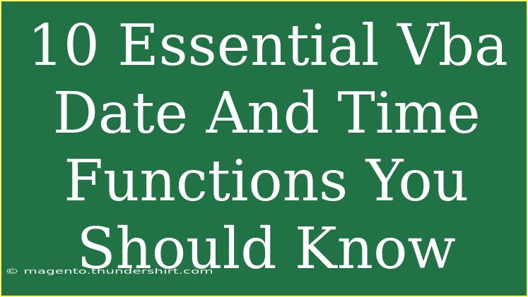 10 Essential Vba Date And Time Functions You Should Know