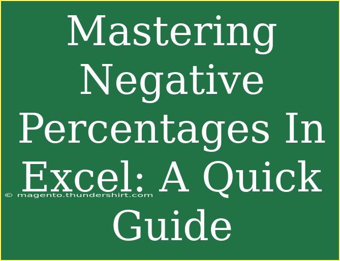 Mastering Negative Percentages In Excel: A Quick Guide