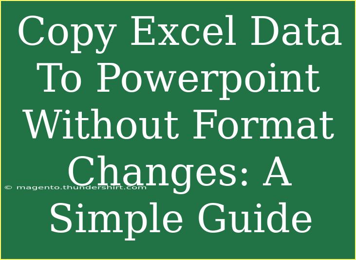 Copy Excel Data To Powerpoint Without Format Changes: A Simple Guide