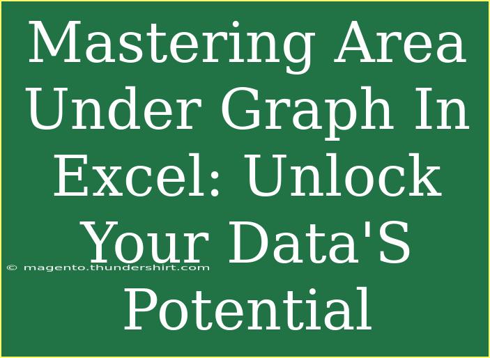 Mastering Area Under Graph In Excel: Unlock Your Data'S Potential