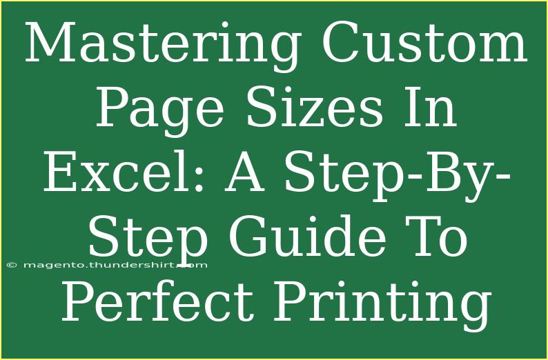 Mastering Custom Page Sizes In Excel: A Step-By-Step Guide To Perfect Printing