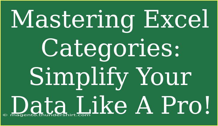 Mastering Excel Categories: Simplify Your Data Like A Pro!