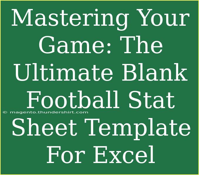 Mastering Your Game: The Ultimate Blank Football Stat Sheet Template For Excel