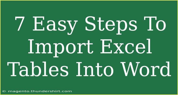 7 Easy Steps To Import Excel Tables Into Word