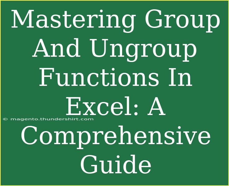 Mastering Group And Ungroup Functions In Excel: A Comprehensive Guide