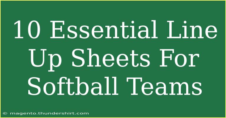 10 Essential Line Up Sheets For Softball Teams