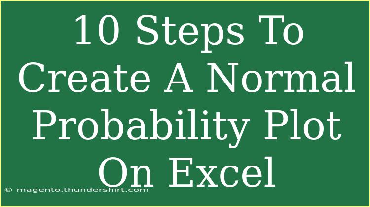 10 Steps To Create A Normal Probability Plot On Excel