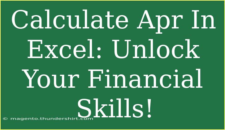 Calculate Apr In Excel: Unlock Your Financial Skills!