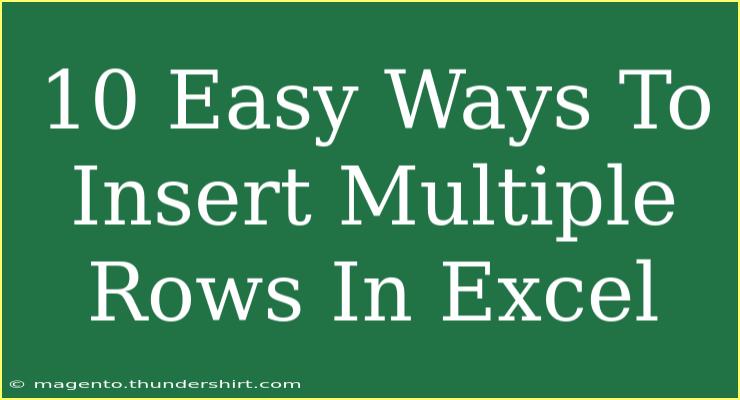 10 Easy Ways To Insert Multiple Rows In Excel