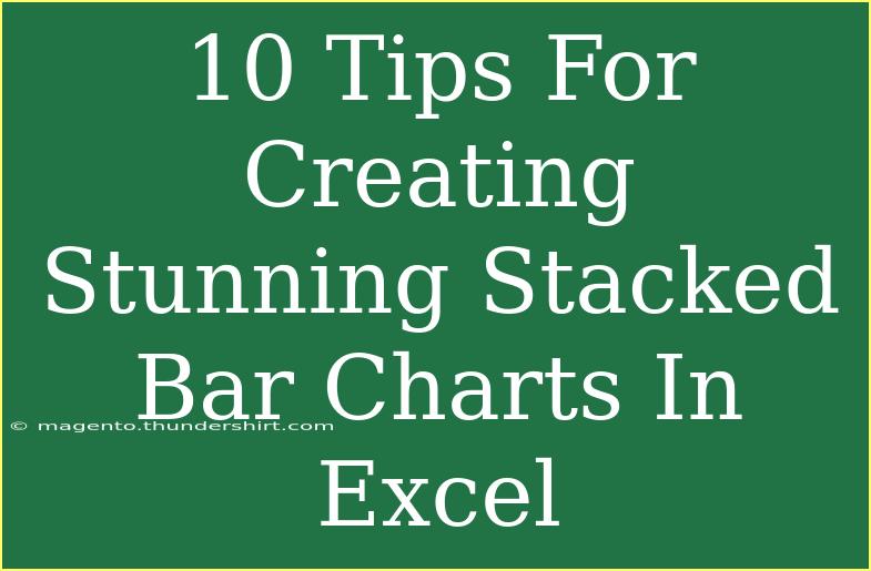 10 Tips For Creating Stunning Stacked Bar Charts In Excel