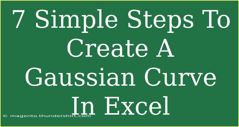 7 Simple Steps To Create A Gaussian Curve In Excel