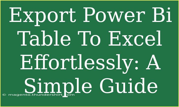 Export Power Bi Table To Excel Effortlessly: A Simple Guide