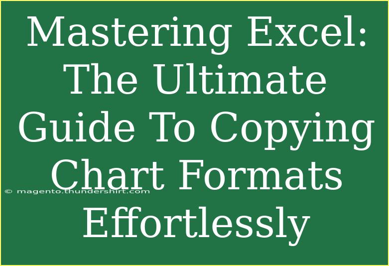 Mastering Excel: The Ultimate Guide To Copying Chart Formats Effortlessly