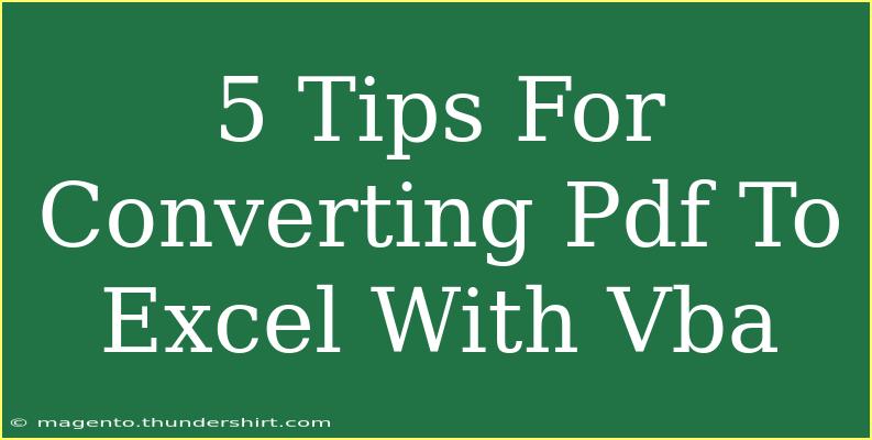 5 Tips For Converting Pdf To Excel With Vba