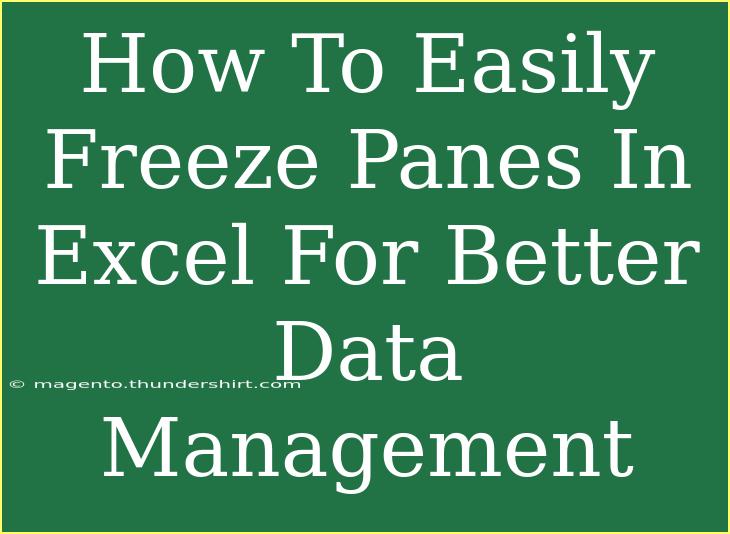 How To Easily Freeze Panes In Excel For Better Data Management