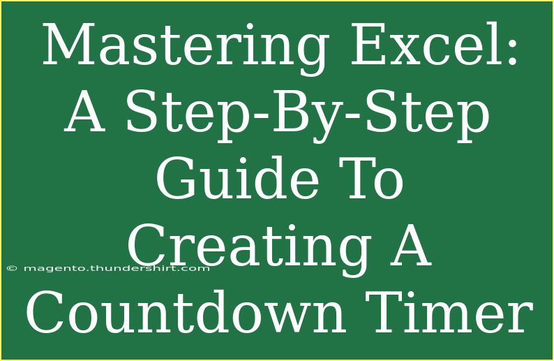 Mastering Excel: A Step-By-Step Guide To Creating A Countdown Timer