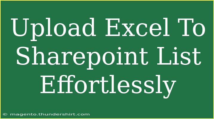 Upload Excel To Sharepoint List Effortlessly