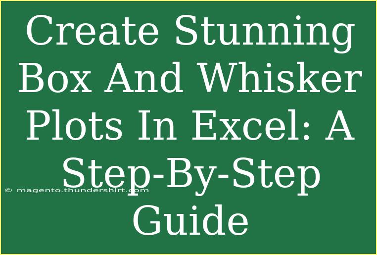 Create Stunning Box And Whisker Plots In Excel: A Step-By-Step Guide