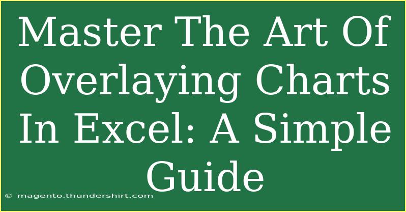 Master The Art Of Overlaying Charts In Excel: A Simple Guide