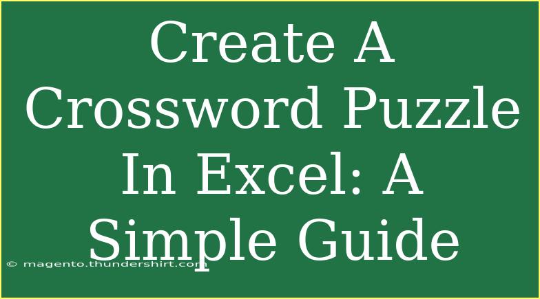 Create A Crossword Puzzle In Excel: A Simple Guide