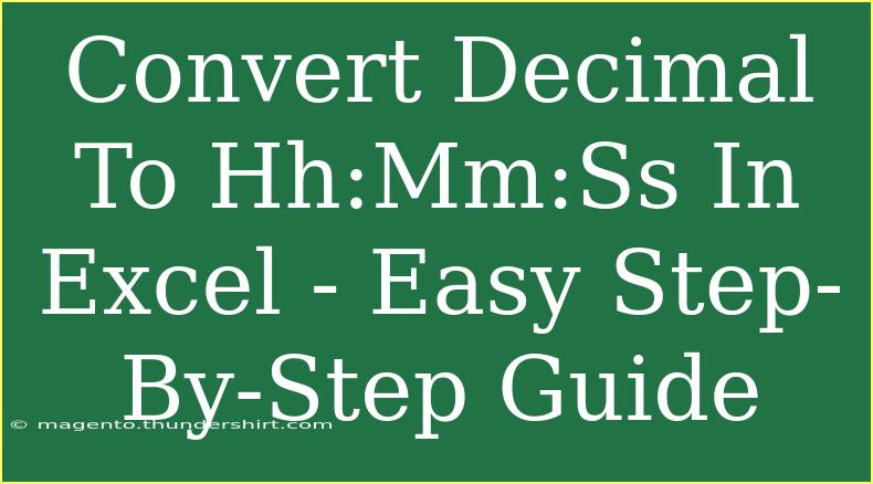 Convert Decimal To Hh:Mm:Ss In Excel - Easy Step-By-Step Guide