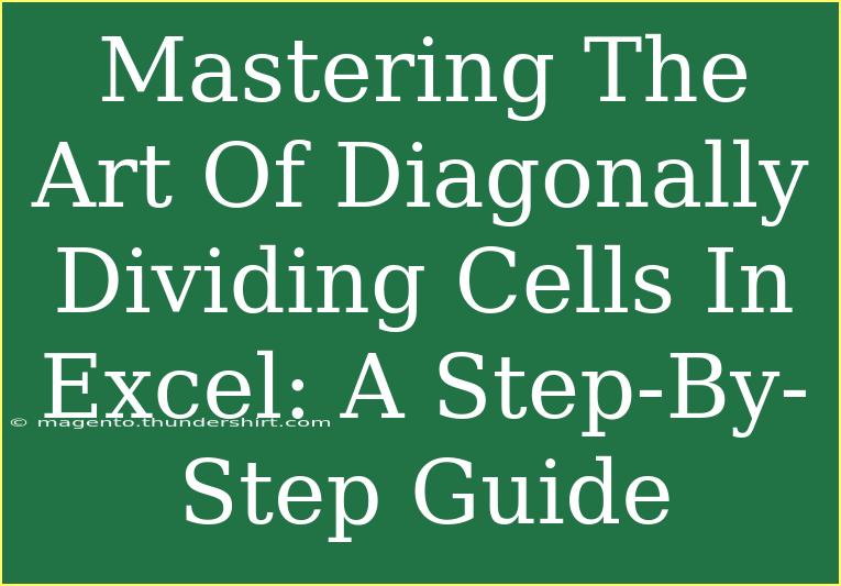 Mastering The Art Of Diagonally Dividing Cells In Excel: A Step-By-Step Guide