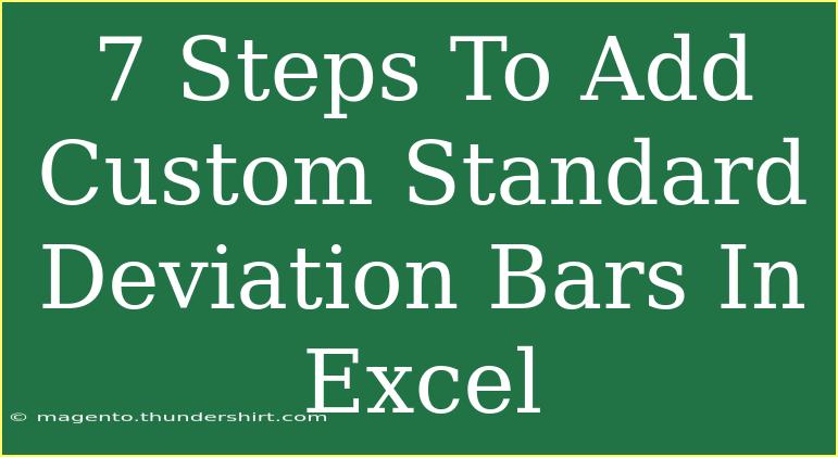 7 Steps To Add Custom Standard Deviation Bars In Excel