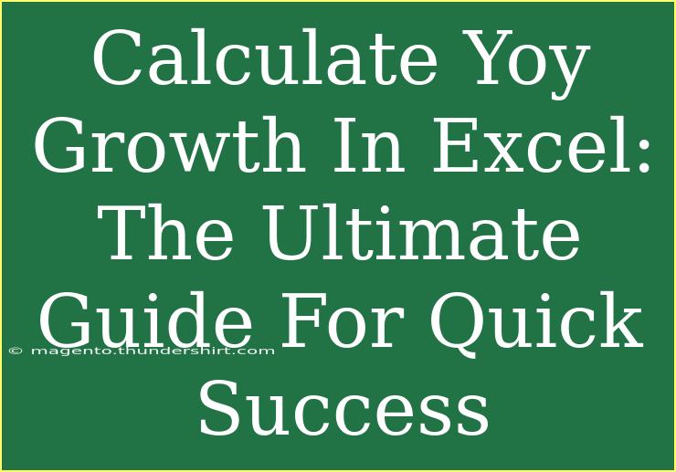 Calculate Yoy Growth In Excel: The Ultimate Guide For Quick Success