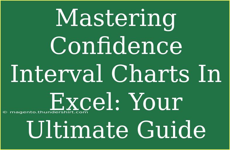 Mastering Confidence Interval Charts In Excel: Your Ultimate Guide