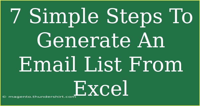 7 Simple Steps To Generate An Email List From Excel