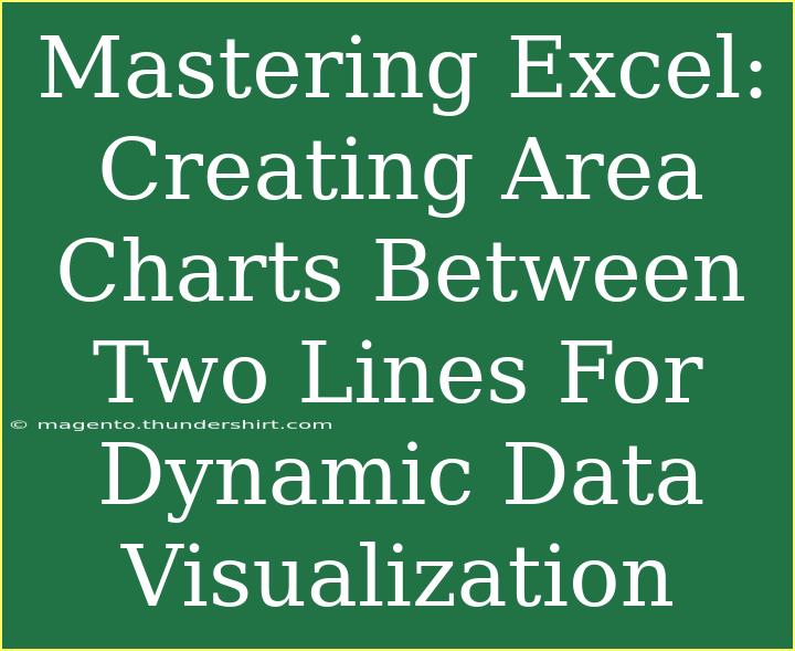 Mastering Excel: Creating Area Charts Between Two Lines For Dynamic Data Visualization