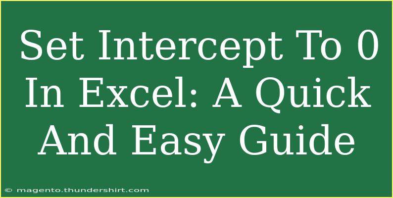 Set Intercept To 0 In Excel: A Quick And Easy Guide