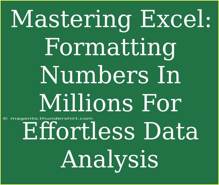 Mastering Excel: Formatting Numbers In Millions For Effortless Data Analysis