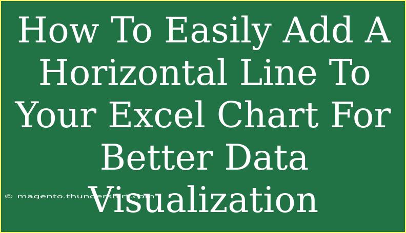 How To Easily Add A Horizontal Line To Your Excel Chart For Better Data Visualization