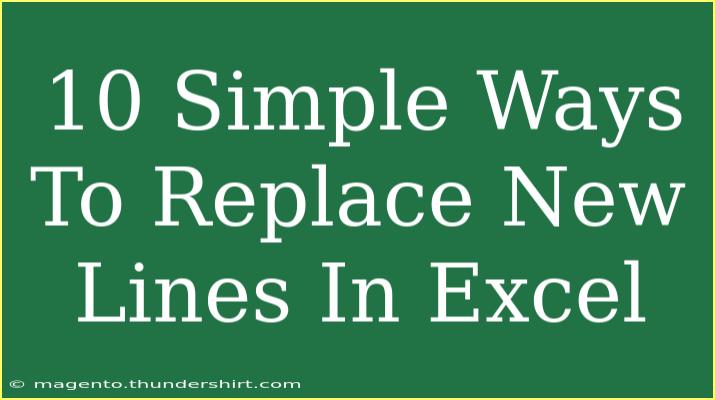 10 Simple Ways To Replace New Lines In Excel