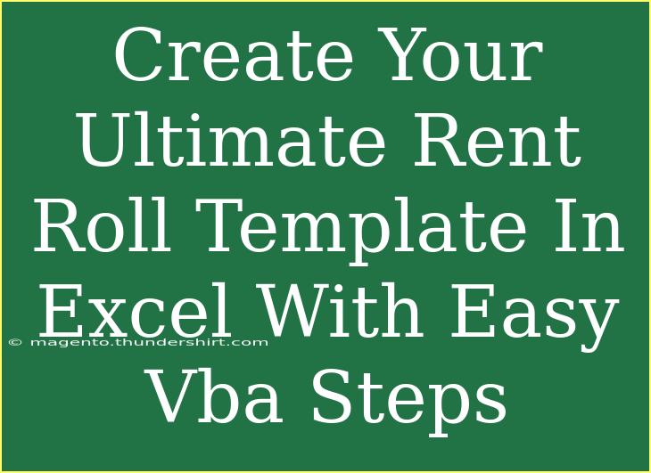 Create Your Ultimate Rent Roll Template In Excel With Easy Vba Steps