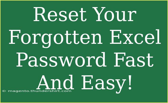 Reset Your Forgotten Excel Password Fast And Easy!