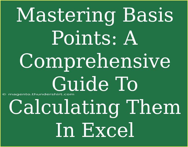 Mastering Basis Points: A Comprehensive Guide To Calculating Them In Excel