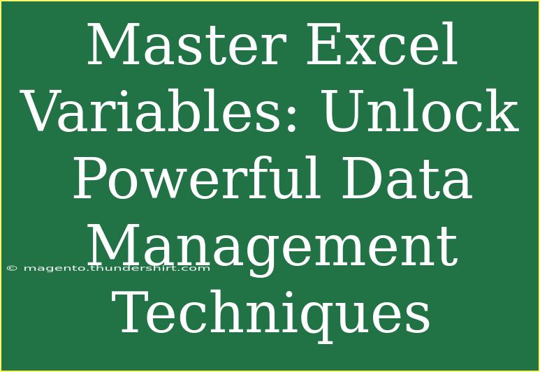 Master Excel Variables: Unlock Powerful Data Management Techniques